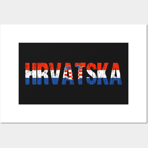 Hrvatska Croatia Distressed Flag Wall Art by Nirvanibex